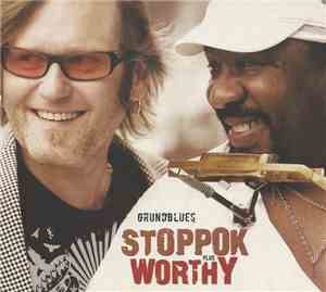 Stoppok  Plus Worthy - Grundblues