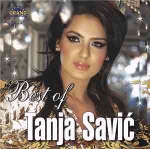 Tanja Savić - Best Of Tanja Savić
