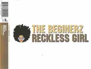 The Beginerz - Reckless Girl