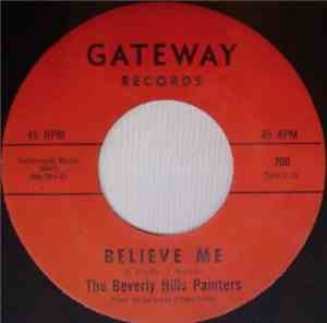 The Beverly Hills Painters - Believe Me