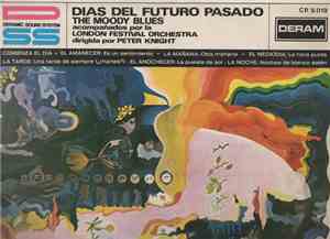 The Moody Blues With The London Festival Orchestra - Días Del Futuro Pasado