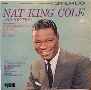The Nat King Cole Trio - Nat King Cole And His Trio