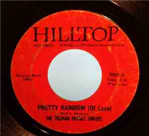 Tillman Franks Singers - Pretty Rainbow / Those Two Blue Eyes