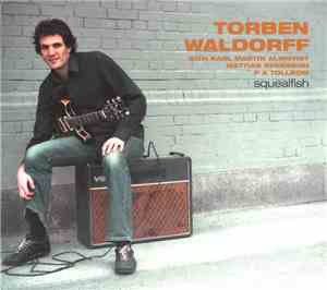 Torben Waldorff with Martin Almqvist / Mattias Svensson / PA Tollbom - Sque ...