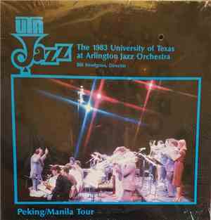 UTA Jazz Orchestra - The 1983 University Of Texas At Arlington Jazz Orchest ...