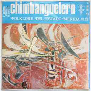 Various - Chimbanguelero - Folklore de Merida Volumen 2