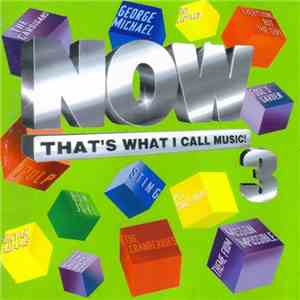 Various - Now That's What I Call Music 3