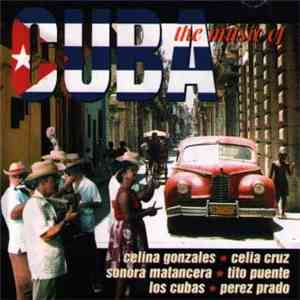 Various - The Music Of Cuba