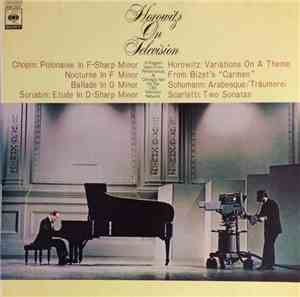 Vladimir Horowitz - Horowitz On Television