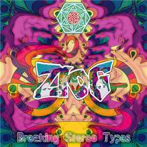 Ziog - Breaking Stereo Types E.P.