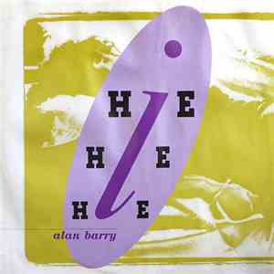 Alan Barry - Hie Hie Hie