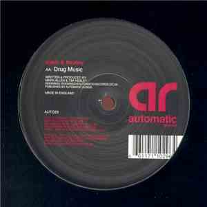 Allen & Healey - Buzzing / Drug Music