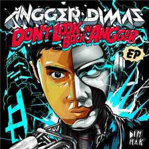 Angger Dimas - Don't Look Back In Angger EP