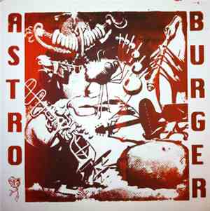 Astroburger - Beyond The Valley Of Astroburger