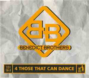 Benedict Brothers - 4 Those That Can Dance
