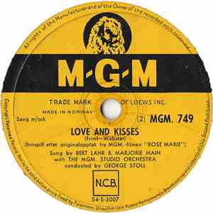 Bert Lahr & Marjorie Main / Ann Blyth & Fernando Lamas - Love And Kisses /  ...