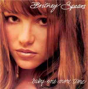Britney Spears - ...Baby One More Time