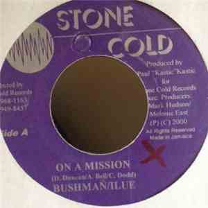 Bushman  & I Lue - On A Mission