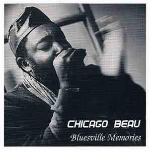 Chicago Beau - Bluesville Memories