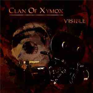 Clan Of Xymox - Visible