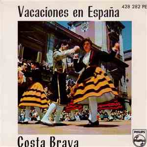 Cobla Costa Brava / Cobla Barcelona - Vacaciones En España - La Costa Brava