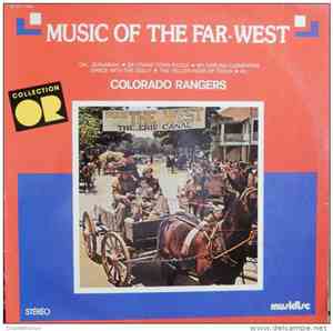 Colorado Rangers - Music Of The Far West