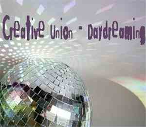 Creative Union - Daydreaming