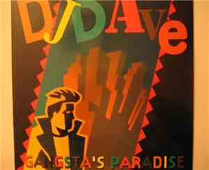 D.J. Dave - Gangsta's Paradise