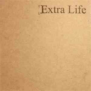 Extra Life - Three-Song EP