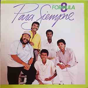 Formula 8 - Para Siempre