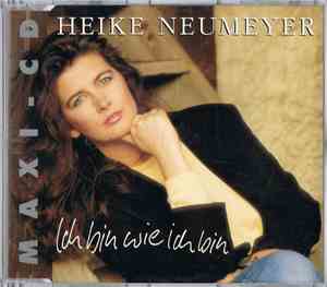 Heike Neumeyer - Ich Bin Wie Ich Bin
