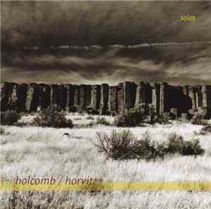 Holcomb / Horvitz - Solos