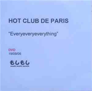 Hot Club De Paris - Everyeveryeverything