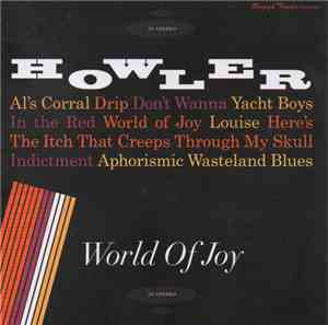 Howler  - World Of Joy