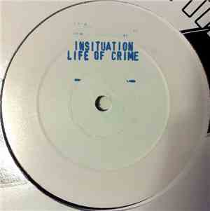 Insituation - Life Of Crime