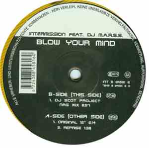 Intermission Feat. DJ M.A.R.S.S. - Blow Your Mind