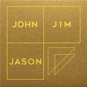 John Jim Jason - John Jim Jason