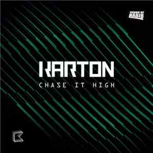 Karton - Chase It High