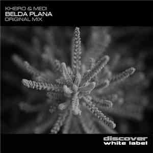 Kheiro & Medi - Belda Plana