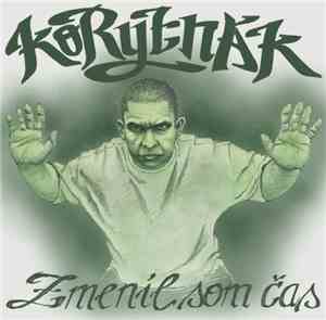 Korytnák - Zmenil Som Čas