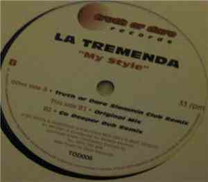La Tremenda - My Style