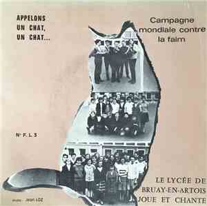 Le Lycée De Bruay-En-Artois - Le Lycée De Bruay-En-Artois Joue Et Chante