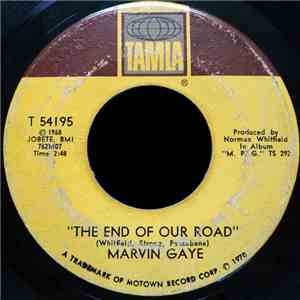 Marvin Gaye - The End Of Our Road