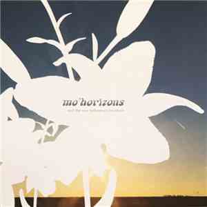 Mo'Horizons - ...And The New Bohemian Freedom