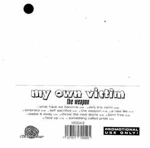 My Own Victim - The Weapon