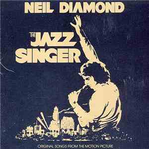 Neil Diamond - The Jazz Singer