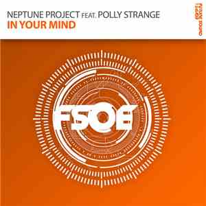 Neptune Project Feat. Polly Strange  - In Your Mind