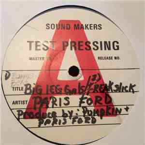 Paris Ford - Big Leg Gals / Freak Stick