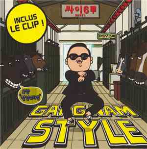 Psy  - Gangnam Style