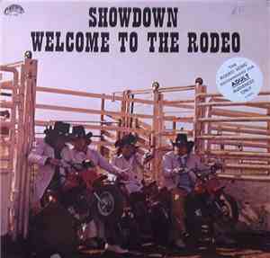 Showdown  - Welcome To The Rodeo